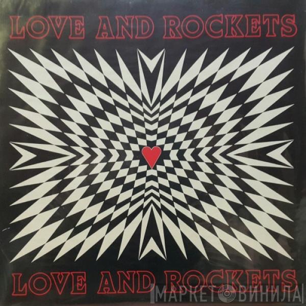  Love And Rockets  - Love And Rockets