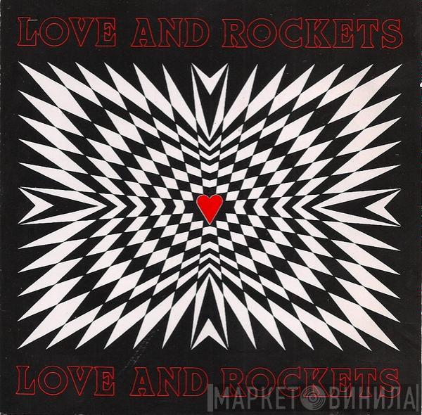  Love And Rockets  - Love And Rockets
