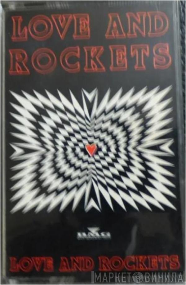  Love And Rockets  - Love And Rockets