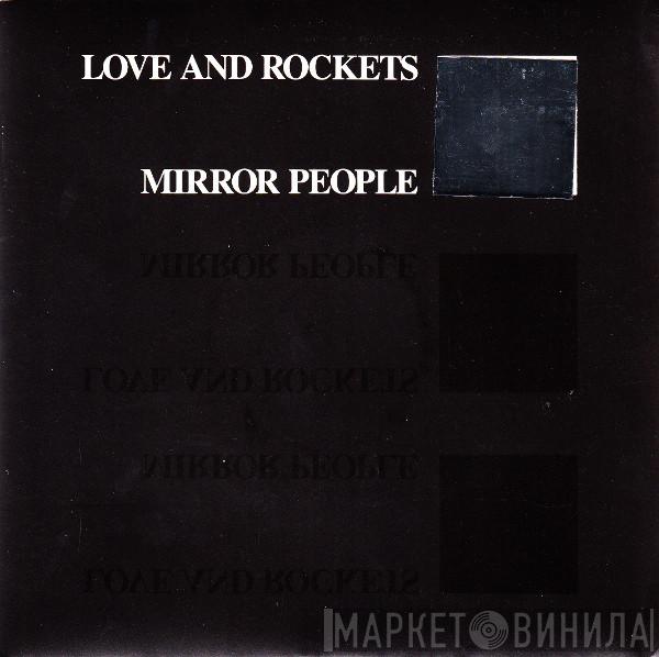  Love And Rockets  - Mirror People