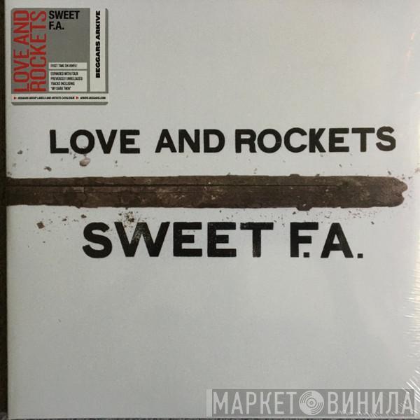 Love And Rockets - Sweet F.A.