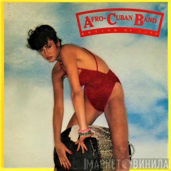 Love Childs Afro Cuban Blues Band - Rhythm Of Life