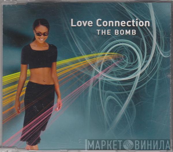  Love Connection  - The Bomb