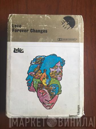  Love  - Forever Changes