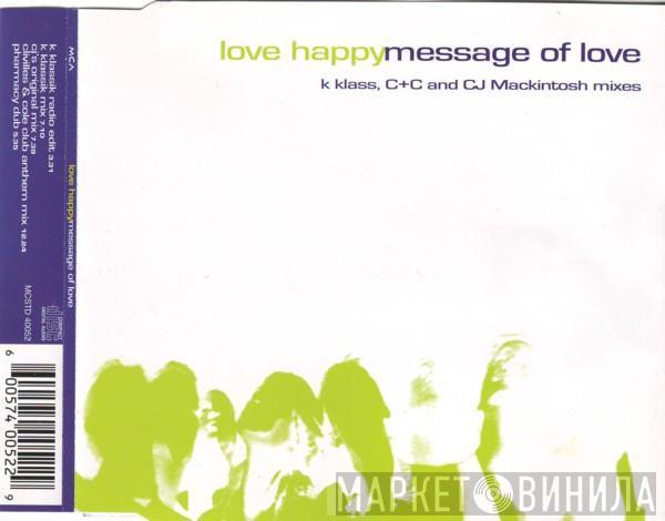 Love Happy - Message Of Love