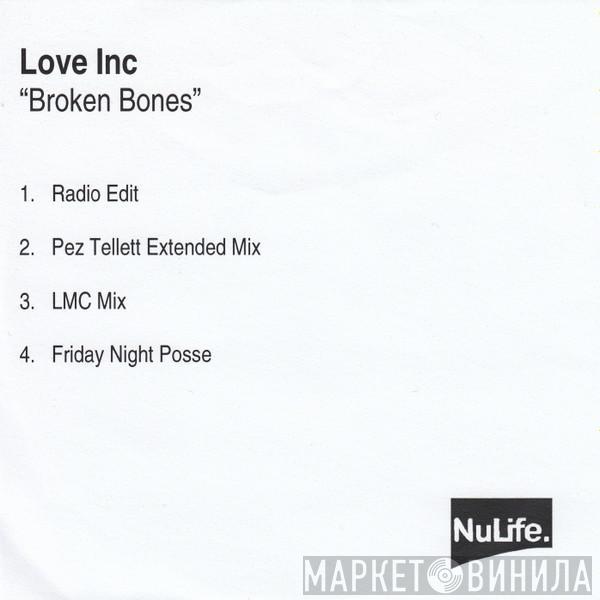 Love Inc - Broken Bones