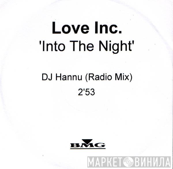  Love Inc  - Into The Night