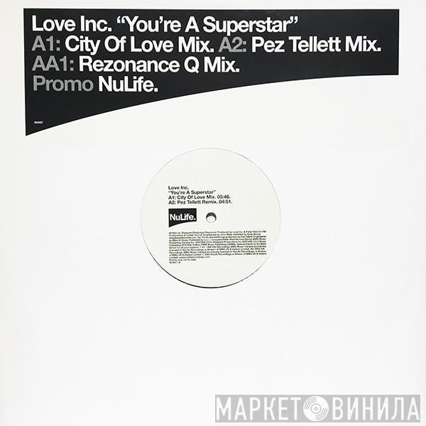  Love Inc  - You're A Superstar