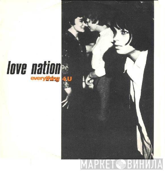Love Nation  - Everything 4 You