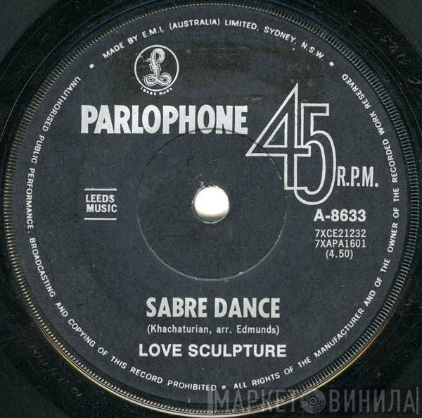  Love Sculpture  - Sabre Dance / Think Of Love