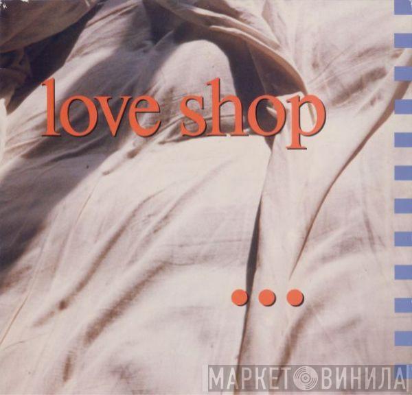 Love Shop  - 1990