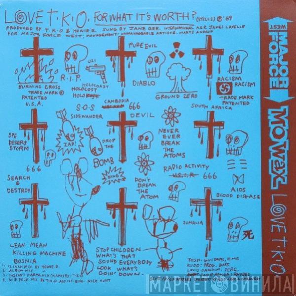  Love T.K.O.  - For What It's Worth / Desert Song