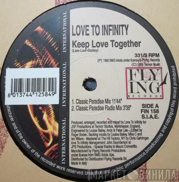 Love To Infinity  - Keep Love Together