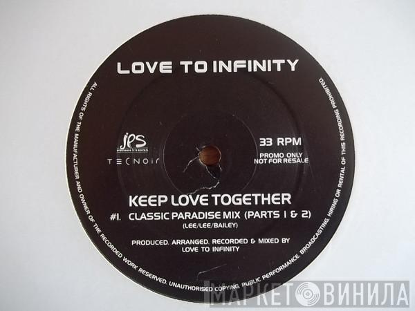 Love To Infinity - Keep Love Together