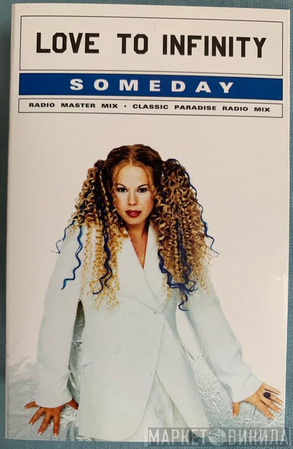  Love To Infinity  - Someday