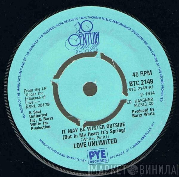 Love Unlimited - It May Be Winter Outside (But In My Heart It's Spring)