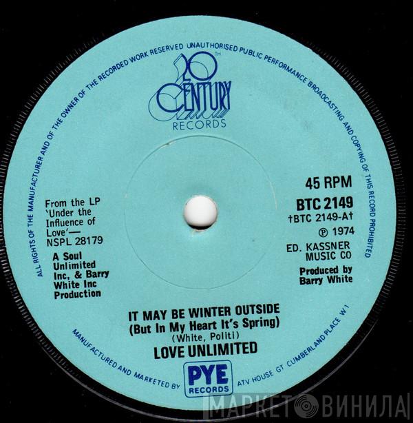 Love Unlimited - It May Be Winter Outside (But In My Heart It's Spring)