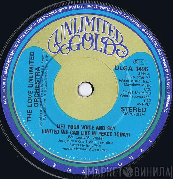 Love Unlimited Orchestra - Lift Your Voice And Say (United We Can Live In Peace Today)