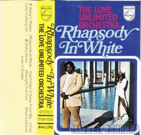  Love Unlimited Orchestra  - Rhapsody In White