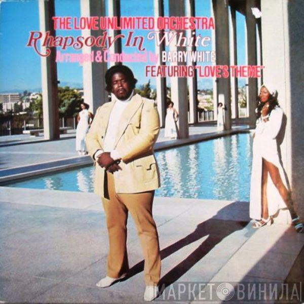  Love Unlimited Orchestra  - Rhapsody In White