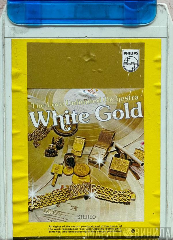  Love Unlimited Orchestra  - White Gold
