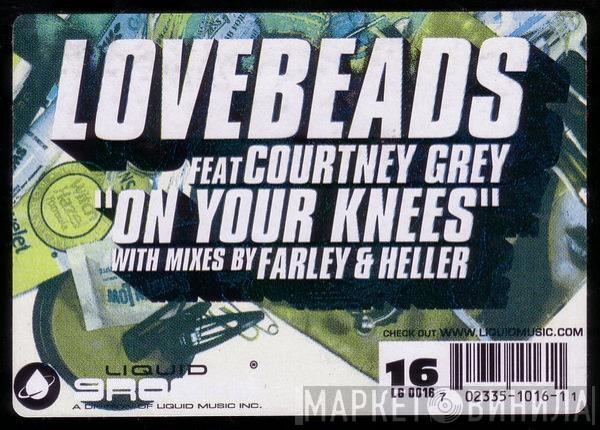 Lovebeads, Courtney Grey - On Your Knees