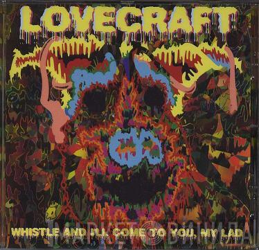 Lovecraft - Whistle And I'll Come To You, My Lad