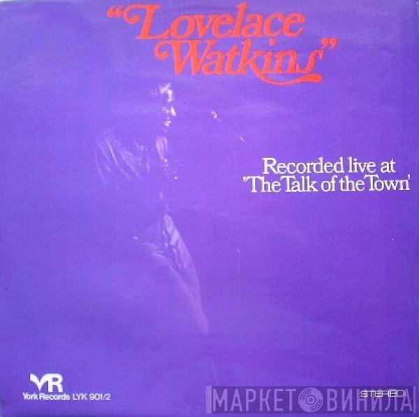 Lovelace Watkins - Recorded Live At The Talk Of The Town