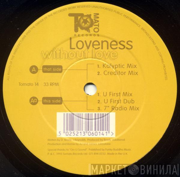 Loveness - Without Love