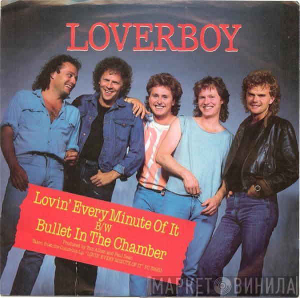 Loverboy - Lovin' Every Minute Of It