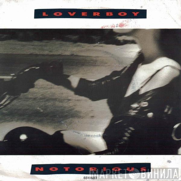 Loverboy - Notorious