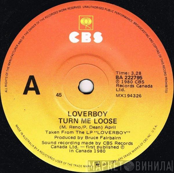  Loverboy  - Turn Me Loose