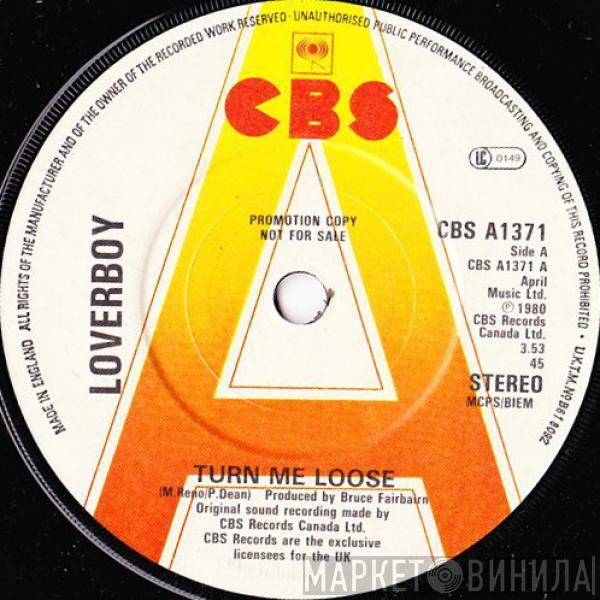 Loverboy - Turn Me Loose