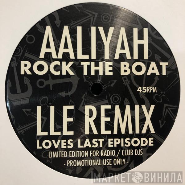 Loves Last Episode - Rock The Boat