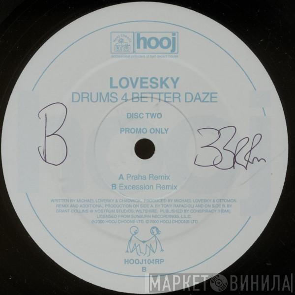 Lovesky - Drums 4 Better Daze (Disc Two)