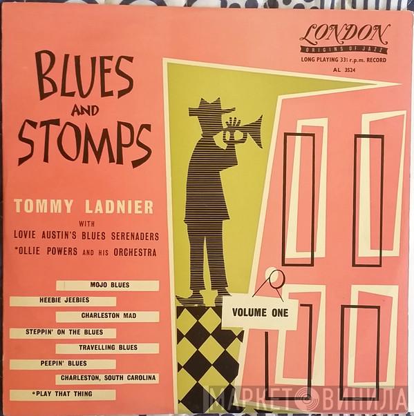 , Lovie Austin's Blues Serenaders , Ollie Powers' Orchestra  Tommy Ladnier  - Blues And Stomps Volume 1