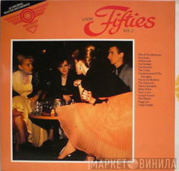  - Lovin' Fifties Vol. 2