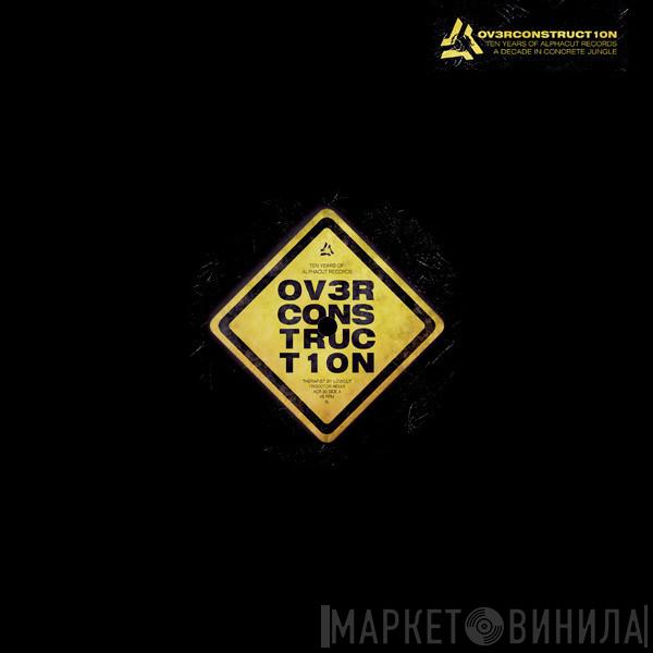 Lowcut, SumOne - Ov3r Construct10n Part 0n3