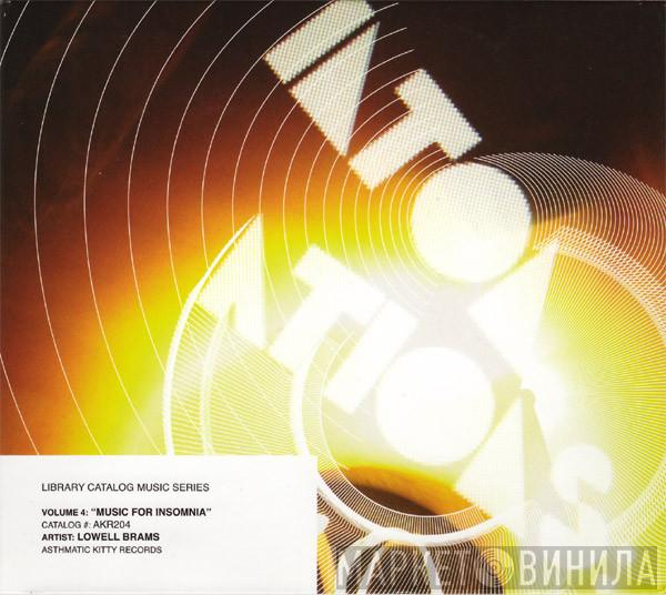  Lowell Brams  - Music For Insomnia