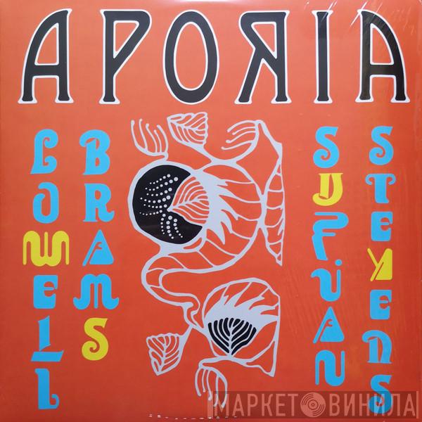 Lowell Brams, Sufjan Stevens - Aporia