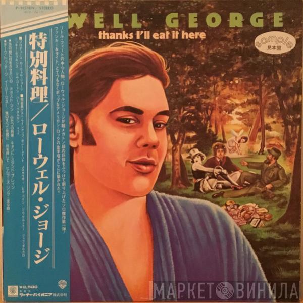  Lowell George  - Thanks I'll Eat It Here