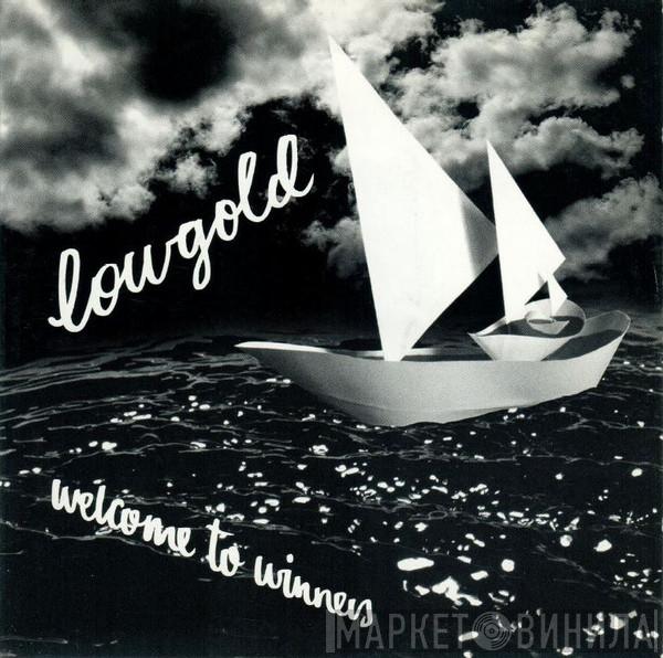 Lowgold - Welcome To Winners
