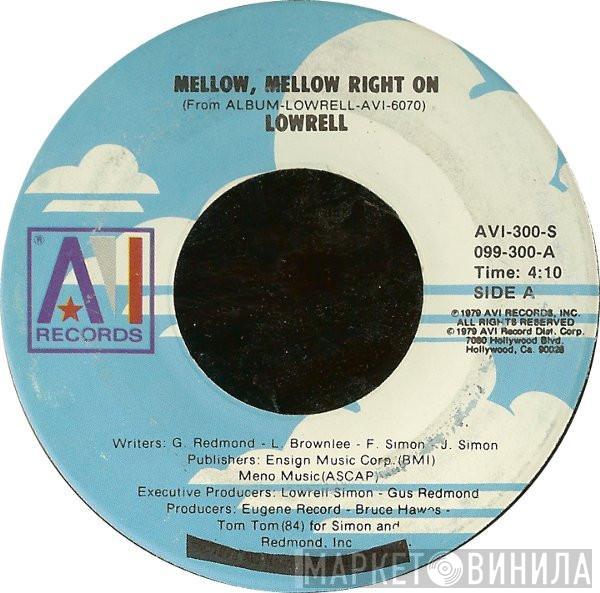 Lowrell Simon - Mellow, Mellow Right On / Overdose