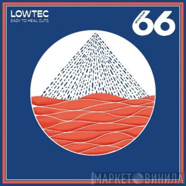 Lowtec - Easy To Heal Cuts
