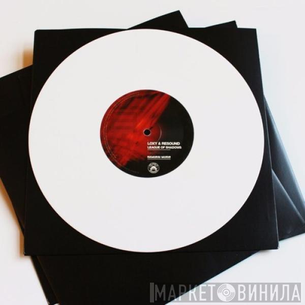 Loxy & Resound - League Of Shadows / Metro