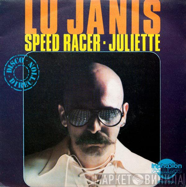 Lu Janis - Speed Racer / Juliette