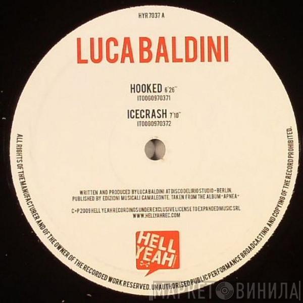 Luca Baldini - Hooked / Icecrash