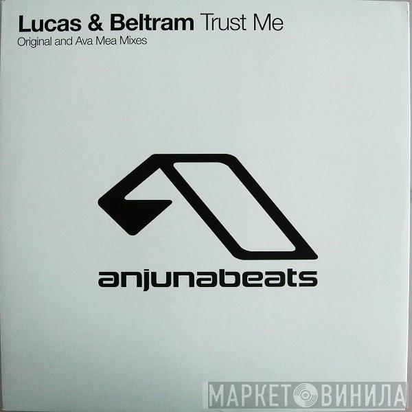 Lucas & Beltram - Trust Me