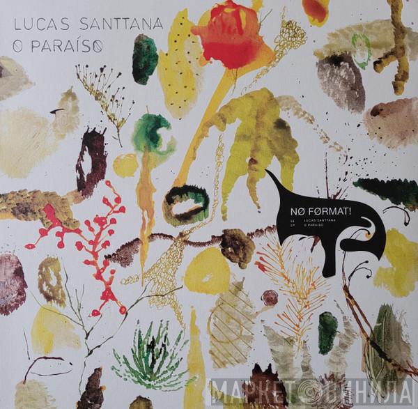 Lucas Santtana - O Paraíso