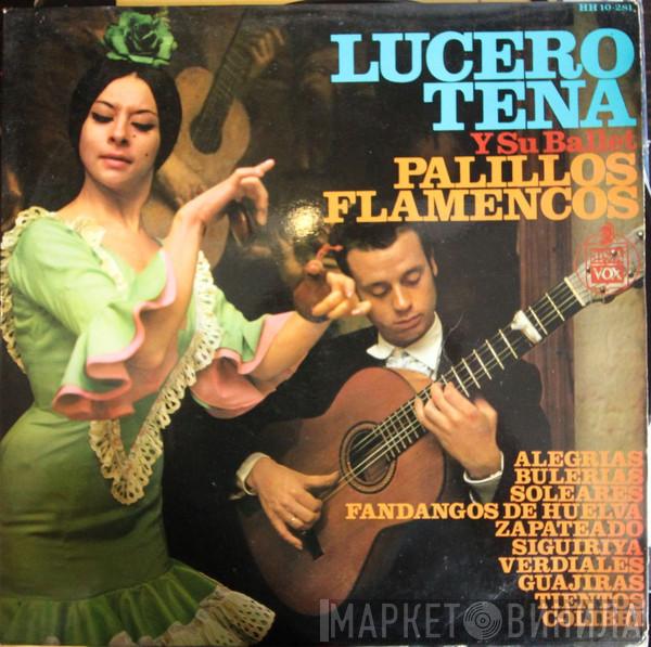 Lucero Tena Y Su Ballet - Palillos Flamencos